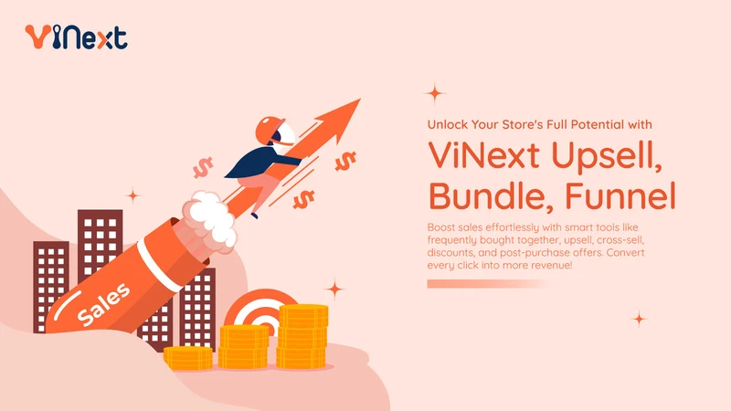 ViNext Upsell, Bundle, Funnel