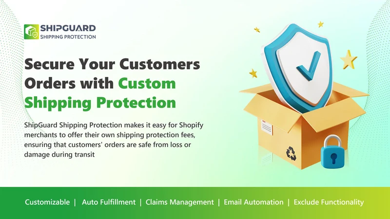 ShipGuard: Shipping Protection