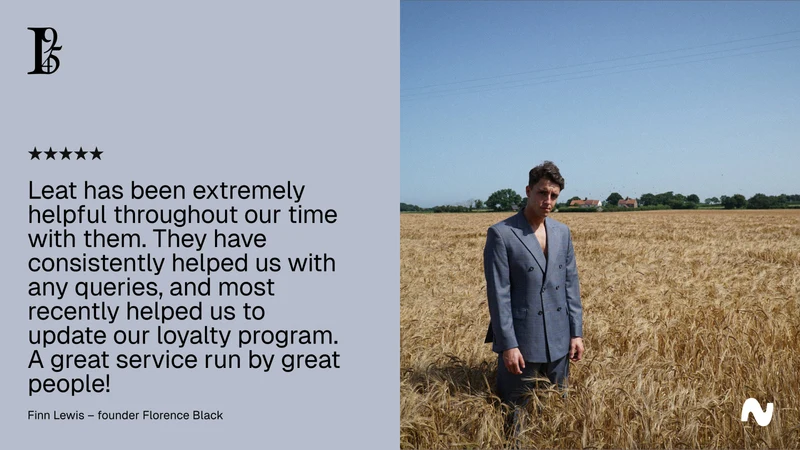 Leat: Loyalty & Marketing