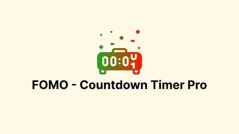 FOMO ‑ Countdown Timer Pro