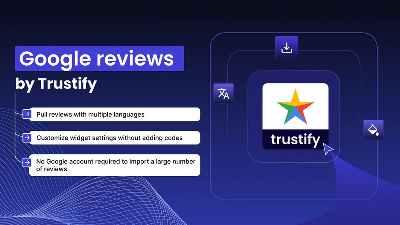 Trustify Google Reviews
