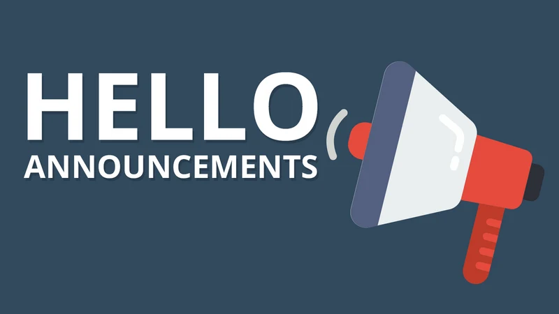 Hello Announcements