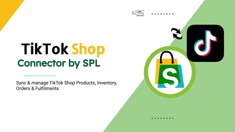 TikTok Shop Integration — SPL