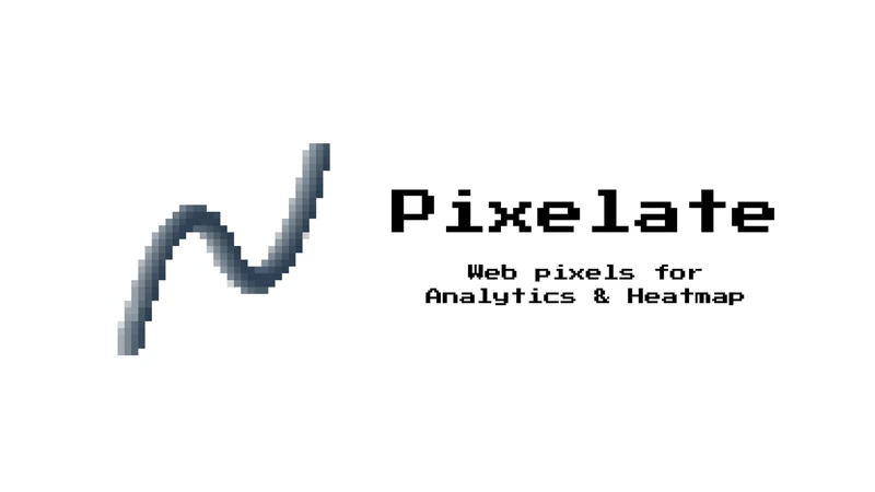 Pixelate ‑ Analytics & Heatmap
