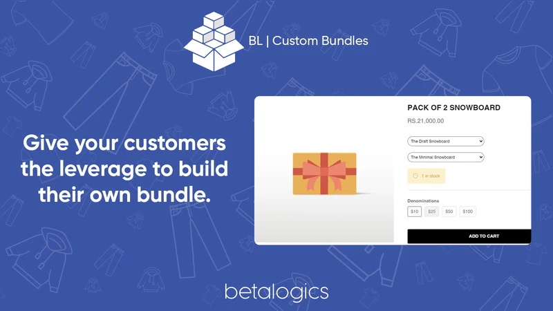 BL | Custom Bundles