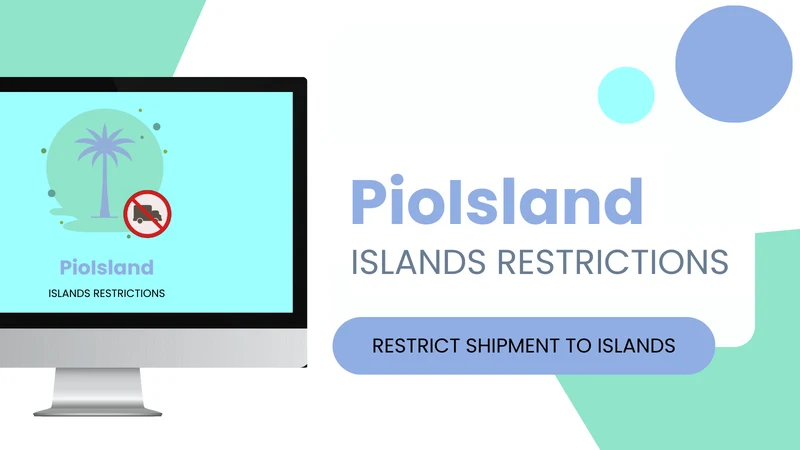 PioIsland Islands Restrictions