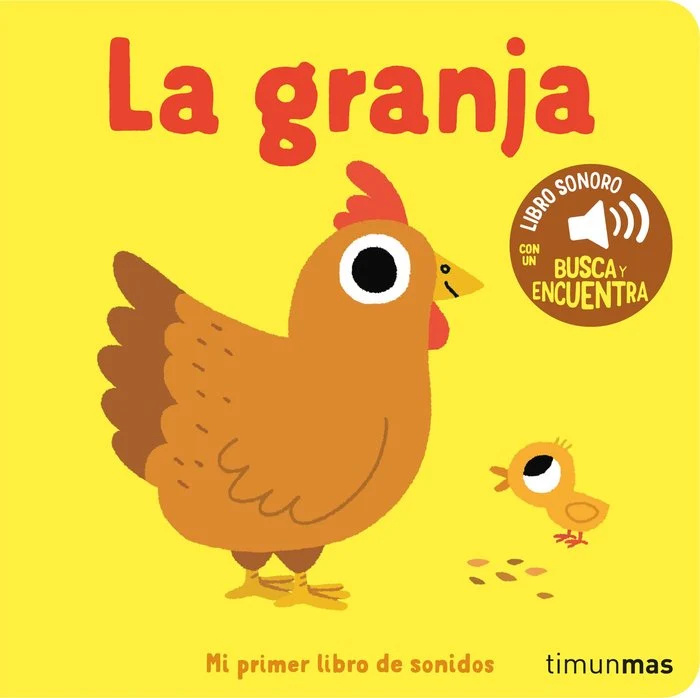 La granja - Mi primer libro de sonidos