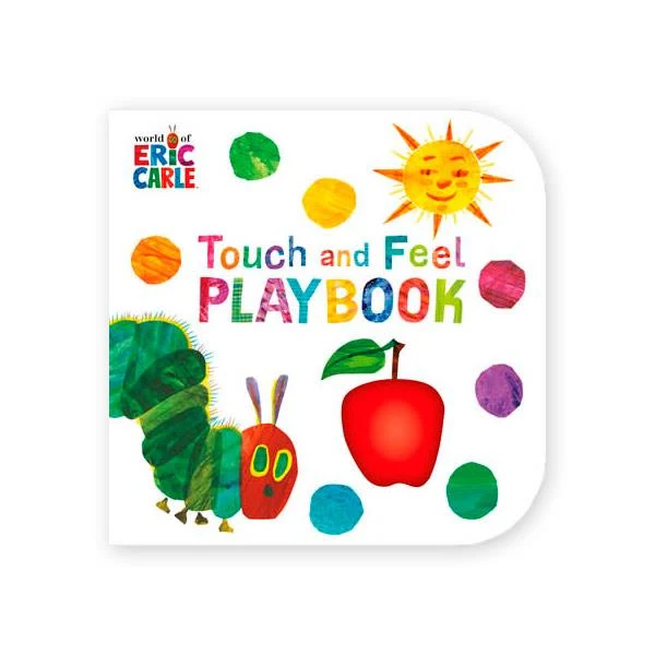 The Very Hungry Caterpillar Touch and Feel Playbook Eric Carle